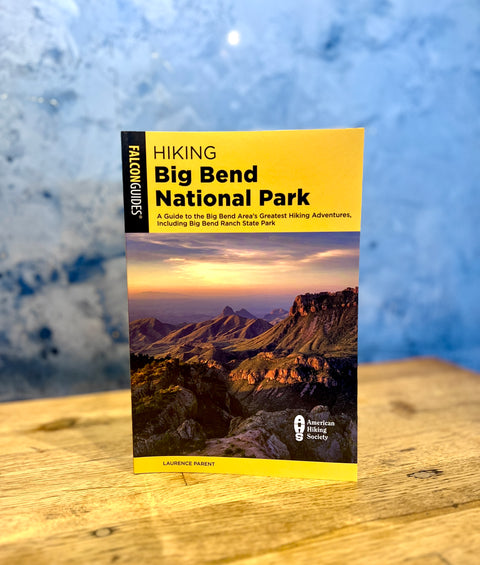 Hiking Big Bend National Park